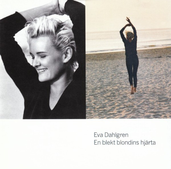 Eva Dahlgren En blekt blondins hjärta cover artwork