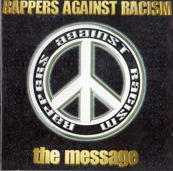 Rappers Against Racism The Message cover artwork