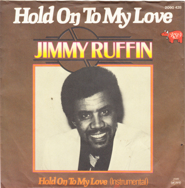 Jimmy Ruffin Hold On To My Love cover artwork