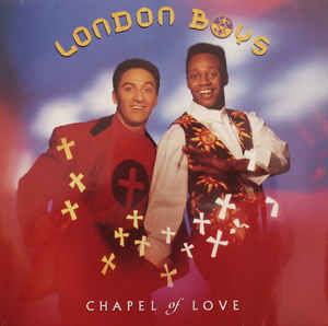 London Boys — Chapel of Love cover artwork