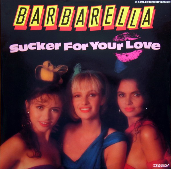 Barbarella — Sucker for Your Love cover artwork