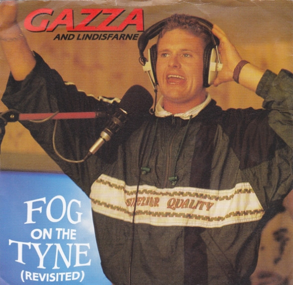 Gazza & Lindisfarne — Fog on the Tyne (Revisited) cover artwork