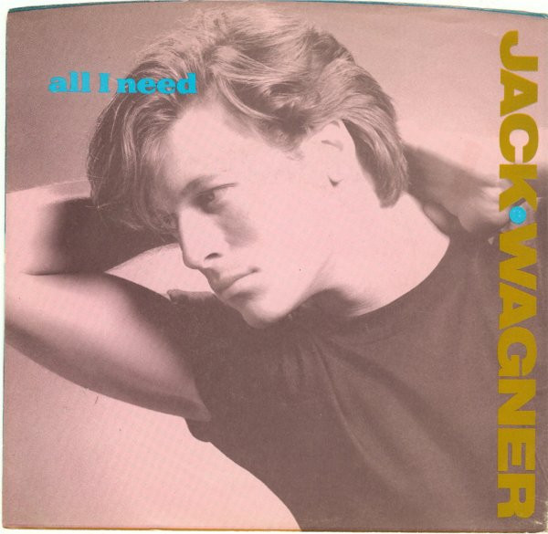Jack Wagner — All I Need cover artwork