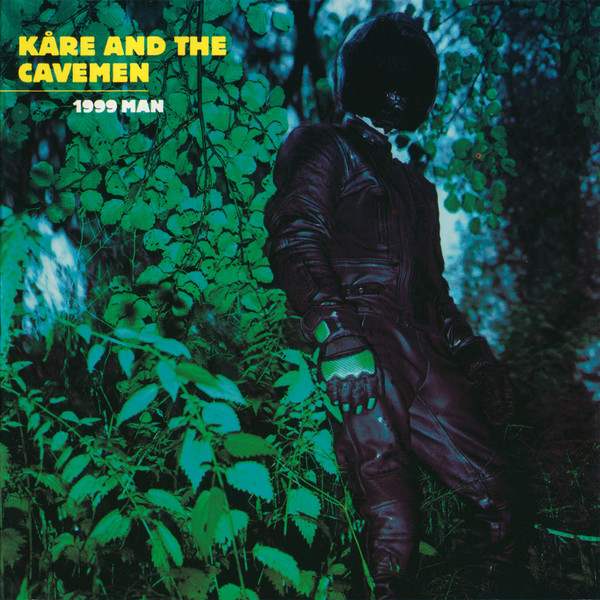 Kåre &amp; The Cavemen — 1999 Man cover artwork