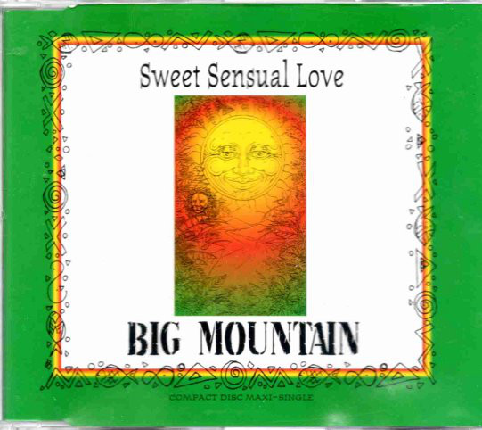 Big Mountain — Sweet Sensual Love cover artwork