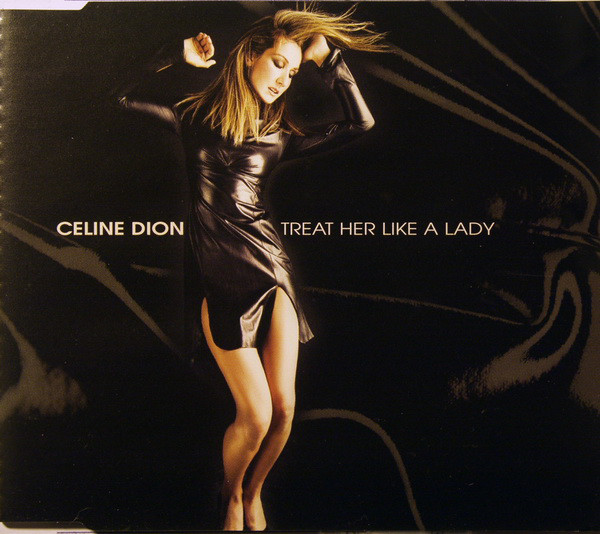Céline Dion — Treat Her Like a Lady cover artwork