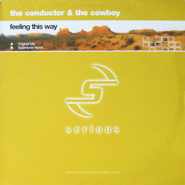 The Conductor &amp; The Cowboy — Feeling This Way cover artwork
