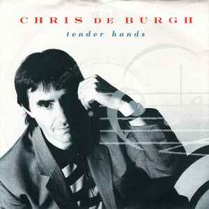 Chris de Burgh — Tender Hands cover artwork