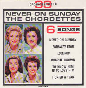 The Chordettes — Never On Sunday cover artwork