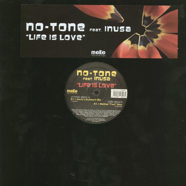 No Tone featuring Inusa — Life Is Love cover artwork