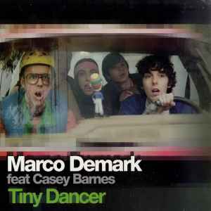 Marco Demark featuring Casey Barnes — Tiny Dancer cover artwork