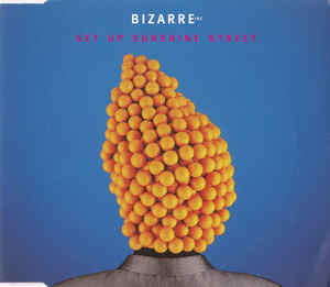 Bizarre Inc — Get Up Sunshine Street cover artwork