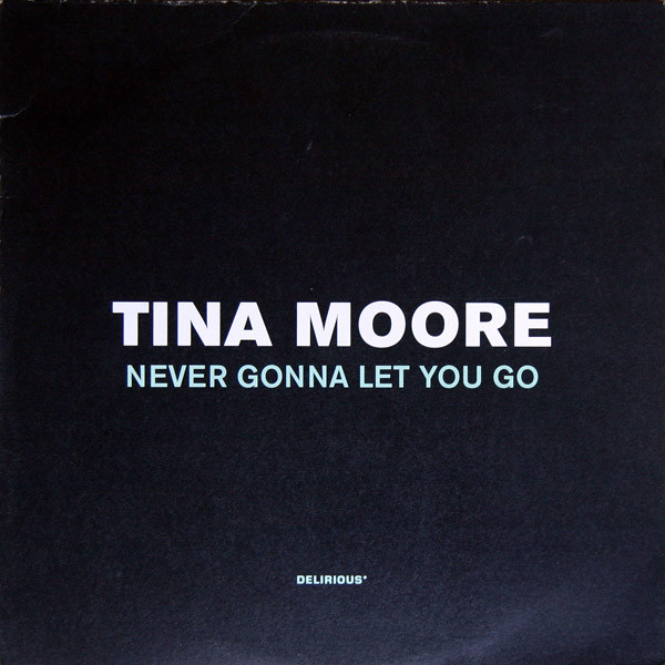 Tina Moore — Never Gonna Let You Go cover artwork
