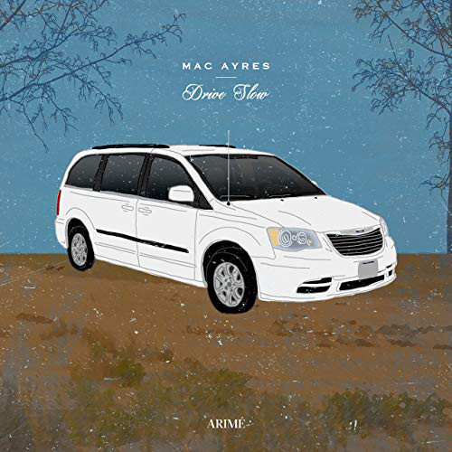 Mac Ayres — Drive Slow cover artwork