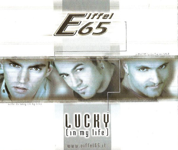 Eiffel 65 — Lucky (In My Life) cover artwork