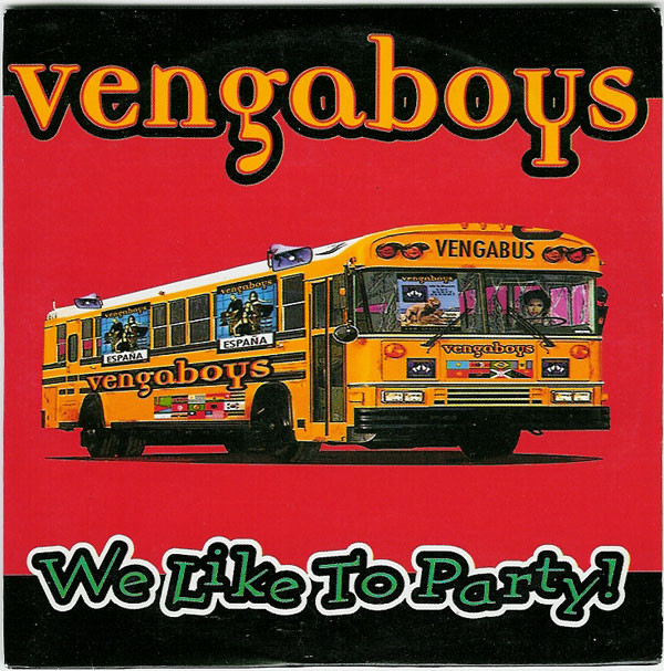 Vengaboys We Like to Party! (The Vengabus) cover artwork