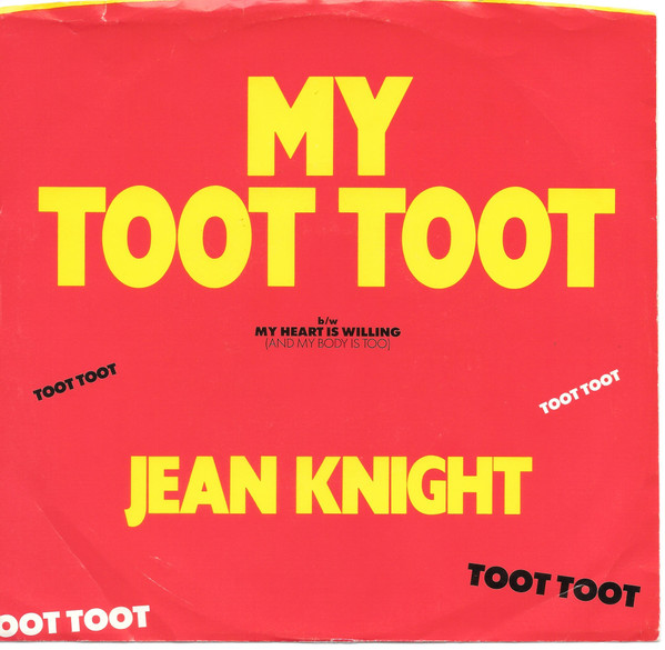 Jean Knight — My Toot Toot cover artwork