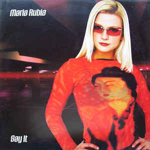 Maria Rubia — Say It cover artwork