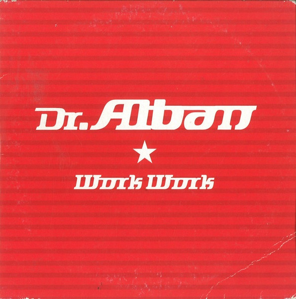 Dr. Alban — Work Work cover artwork