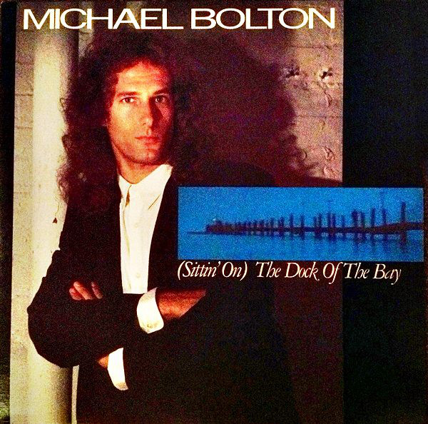 Michael Bolton — (Sittin&#039; On) The Dock of the Bay cover artwork