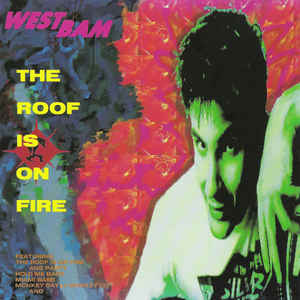 Westbam The Roof Is On Fire cover artwork