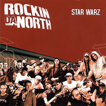 Rockin Da North Star Warz cover artwork