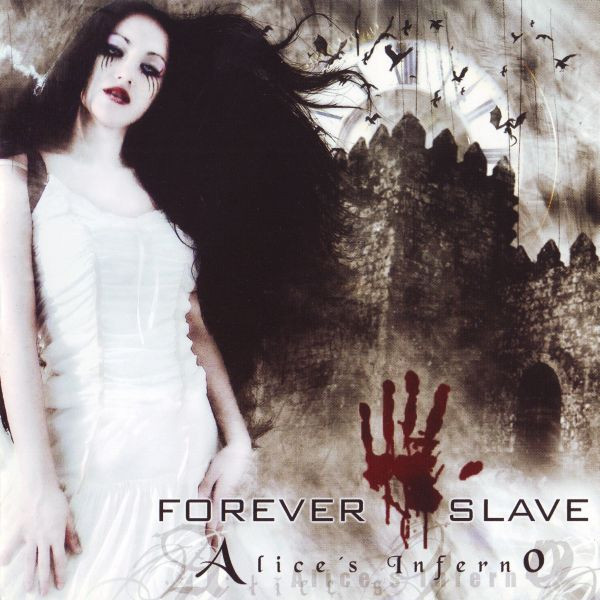 Forever Slave Alice's Inferno cover artwork