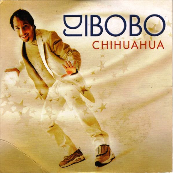 DJ Bobo — Chihuahua cover artwork