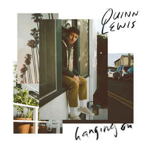 Quinn Lewis — Hanging On cover artwork
