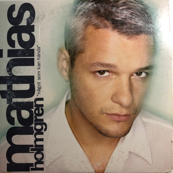 Mathias Holmgren — Något som kan hända cover artwork
