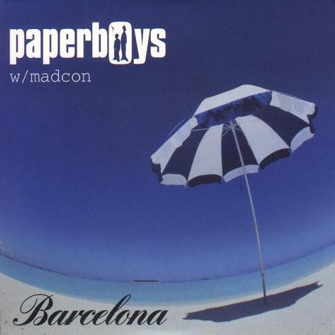 Paperboys featuring Madcon — Barcelona cover artwork