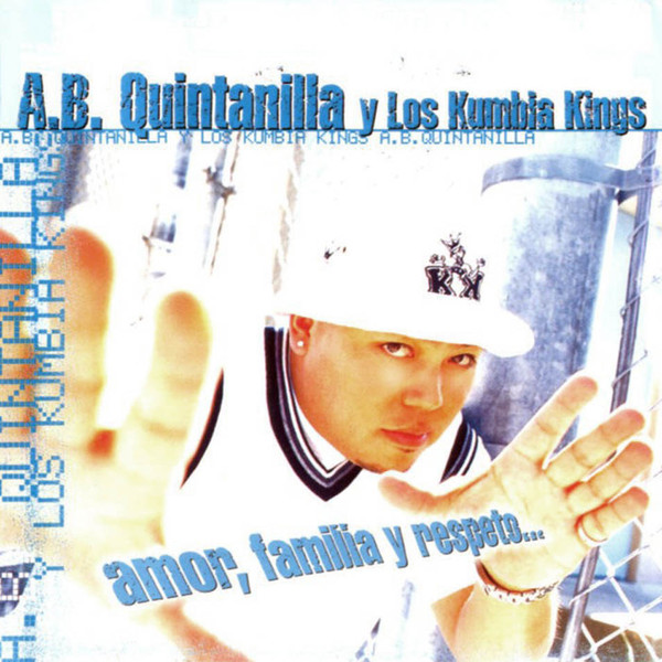 Kumbia Kings Amor, Familia y Respeto cover artwork