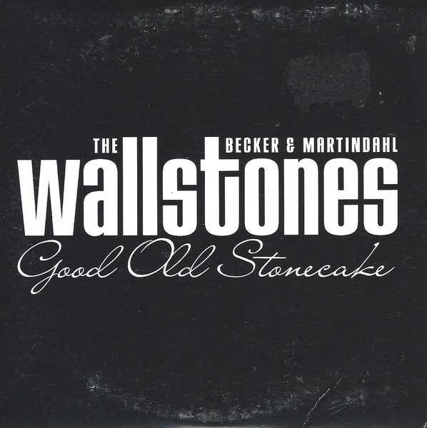 The Wallstones — Good Old Stonecake cover artwork