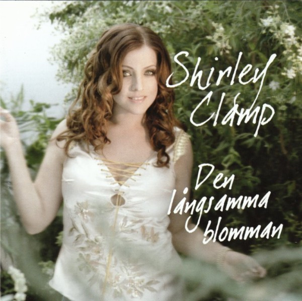 Shirley Clamp Den långsamma blomman cover artwork