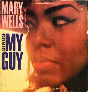 Mary Wells Mary Wells Sings My Guy cover artwork