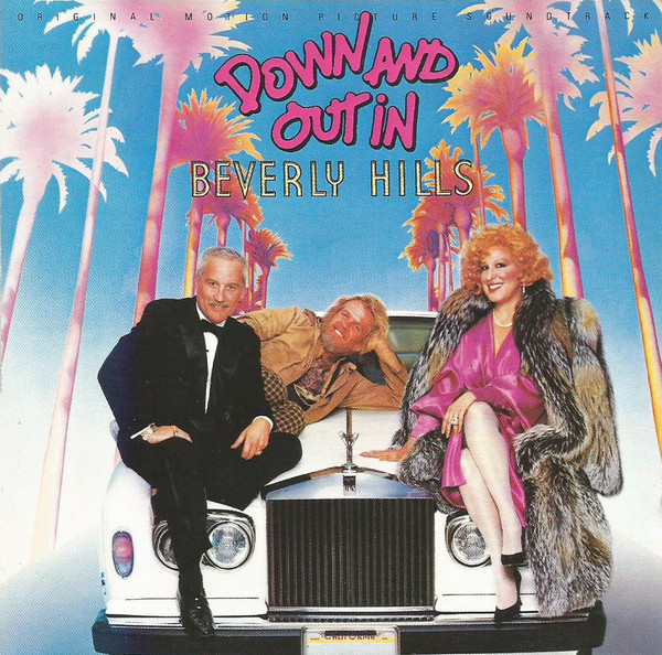 Various Artists Down And Out In Beverly Hills (Original Motion Picture Soundtrack) cover artwork