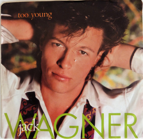 Jack Wagner — Too Young cover artwork