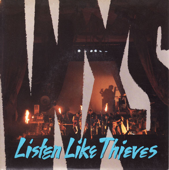 INXS — Listen Like Thieves cover artwork