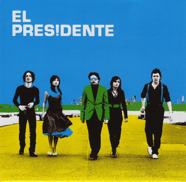 El Presidente El Presidente cover artwork