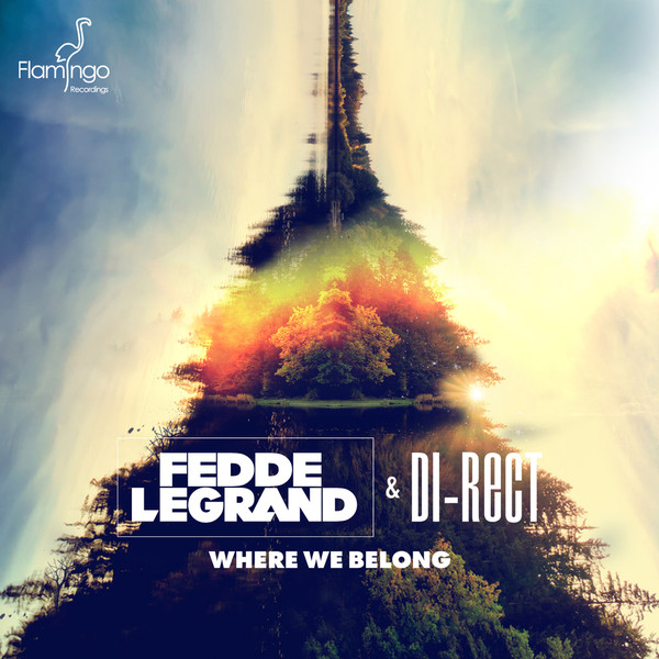 Fedde Le Grand featuring DI-RECT — Where We Belong cover artwork