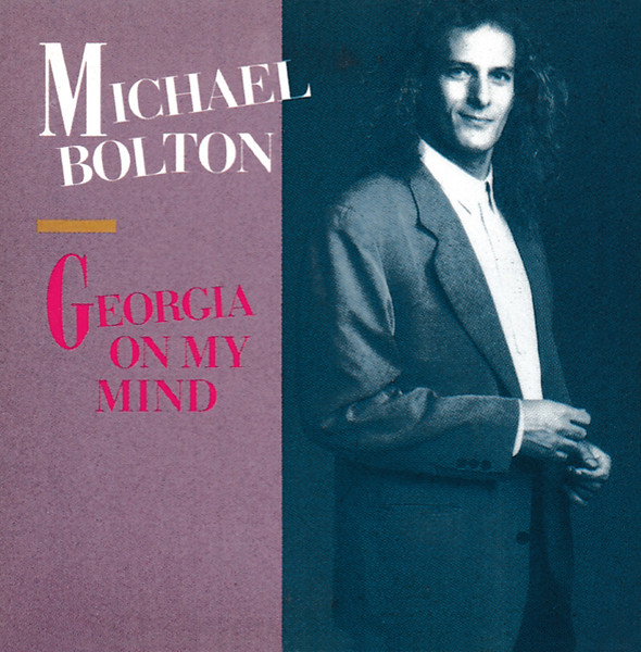 Michael Bolton — Georgia on My Mind cover artwork
