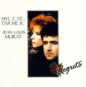Mylène Farmer featuring Jean-Louis Murat — Regrets cover artwork
