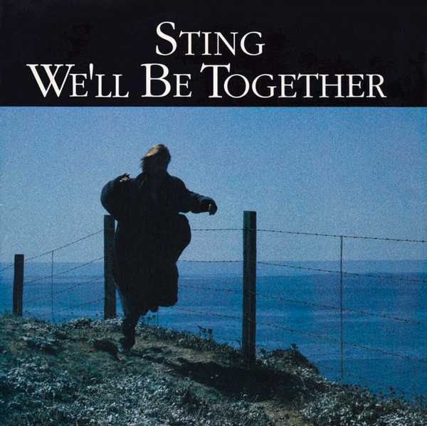 Sting We&#039;ll Be Together cover artwork