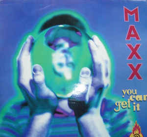 Maxx — You Can Get It cover artwork