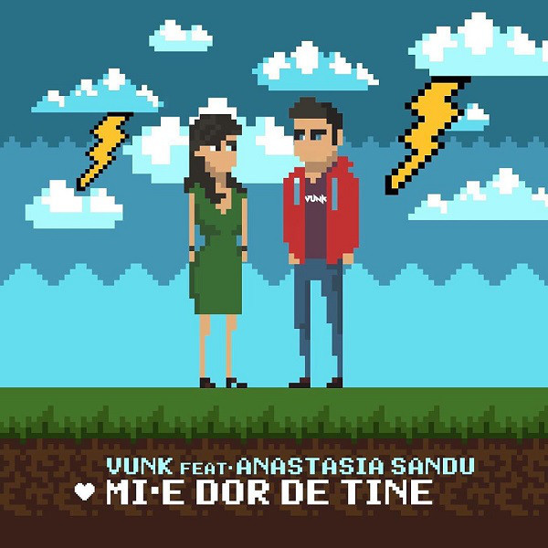 Vunk featuring Anastasia Sandu — Mi-e Dor De Tine cover artwork
