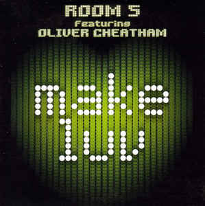 Room 5 featuring Oliver Cheatham — Make Luv cover artwork