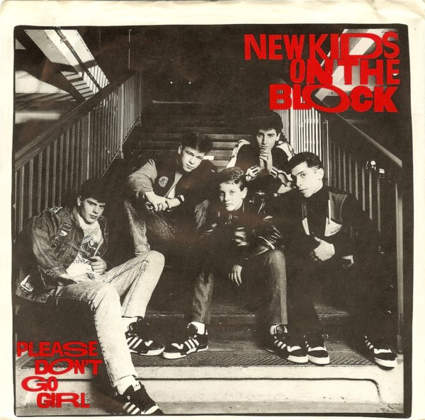 New Kids on the Block — Please Don&#039;t Go Girl cover artwork