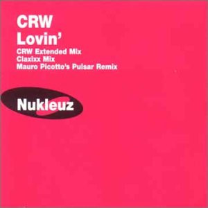 CRW — Lovin&#039; cover artwork