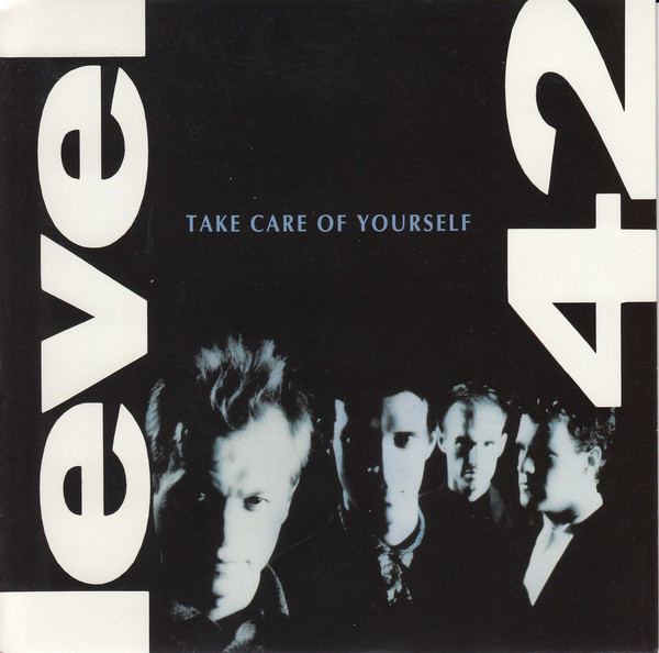 Level 42 Take Care of Yourself cover artwork