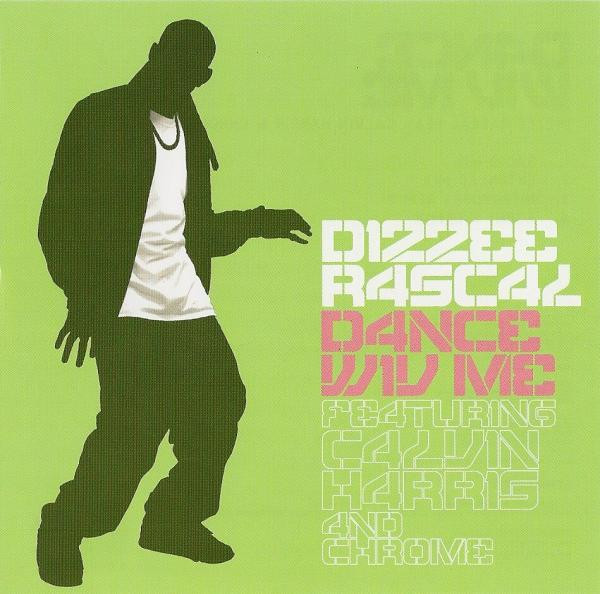 Dizzee Rascal featuring Calvin Harris & Chrome — Dance wiv Me cover artwork